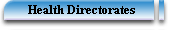 Health Directorates